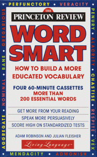 cover of the book The Princeton Review Word Smart I Audio Program: How to Build a More Educated Vocabulary (4 60-min cass)