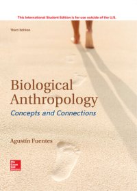 cover of the book Biological Anthropology: Concepts and Connections 3e