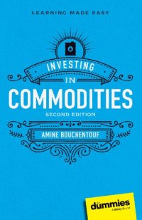 cover of the book Investing in Commodities For Dummies