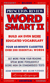 cover of the book The Princeton Review Word Smart II Audio Program: How to Build an Even More Educated Vocabulary (4 60-min cass)