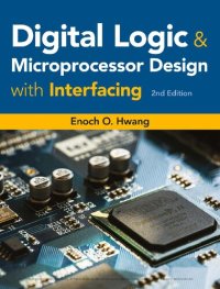 cover of the book Digital Logic and Microprocessor Design with Interfacing (Activate Learning with these NEW titles from Engineering!)