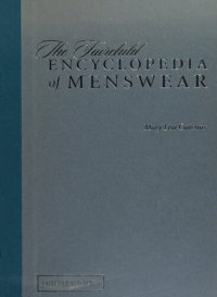 cover of the book The Fairchild encyclopedia of menswear