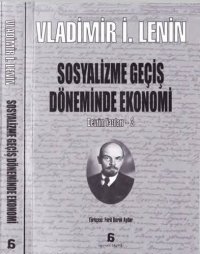 cover of the book Devrim Yazıları 3 Sosyalizme Geçiş Döneminde Ekonomi