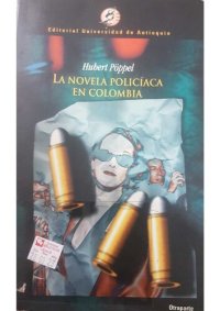 cover of the book La novela políciaca en Colombia