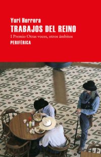 cover of the book Trabajos del reino (Largo Recorrido nº 4) (Spanish Edition)