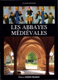 cover of the book Les abbayes médiévales