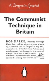 cover of the book The Communist Technique in Britain