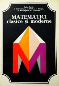 cover of the book Matematici clasice și moderne