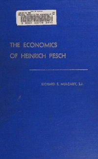 cover of the book The economics of Heinrich Pesch