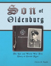 cover of the book Son of Oldenburg: The Life and World War Ii Diary of Gerold Meyer