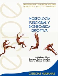 cover of the book MORFOLOGÍA FUNCIONAL Y BIOMECÁNICA DEPORTIVA