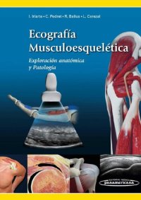 cover of the book Ecografía Musculoesquelética: Exploración de la Anatomía y la Patología