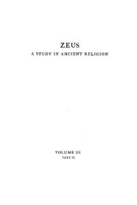 cover of the book Zeus - A Study in Ancient Religion - Vol III Part II