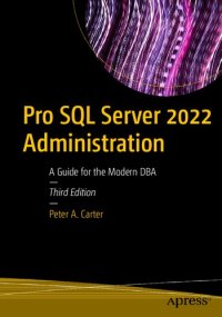 cover of the book Pro SQL Server 2022 Administration: A guide for the modern DBA