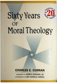 cover of the book Sixty Years of Moral Theology