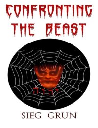 cover of the book Confronting The Beast