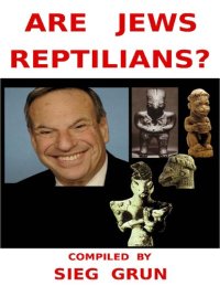 cover of the book Are Jews Reptilians?