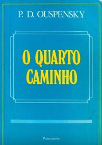 cover of the book O Quarto Caminho