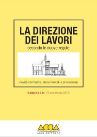 cover of the book La Direzione dei Lavori secondo le nuove regole