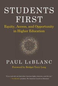 cover of the book Students First: Equity, Access, and Opportunity in Higher Education