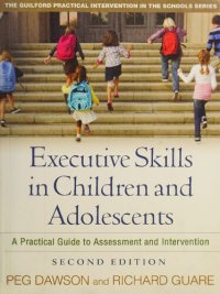 cover of the book Executive skills in children and adolescents: A practical guide to assessment and intervention