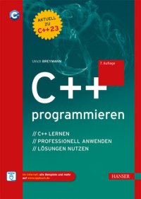 cover of the book C++ programmieren: C++ lernen – professionell anwenden – Lösungen nutzen