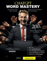 cover of the book ChatGPT Word Mastery: 200+ Expert Tips and Tricks for Success