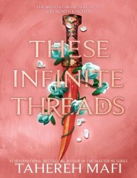 cover of the book These Infinite Threads