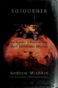 cover of the book Sojourner: An Insider's View of the Mars Pathfinder Mission