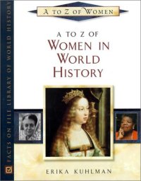 cover of the book A to Z of Women in World History