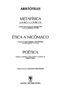 cover of the book Metafisica (Livro I e livro II). Ética a Nicômaco. Poética