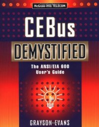 cover of the book CEBus Demystified: The ANSI EIA 600 User's Guide