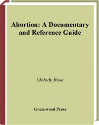 cover of the book Abortion: A Documentary and Reference Guide