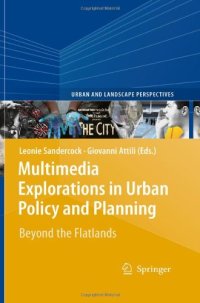 cover of the book Multimedia Explorations in Urban Policy and Planning: Beyond the Flatlands