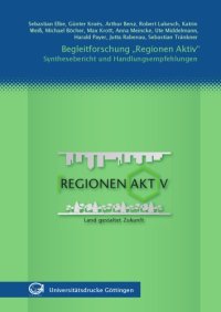 cover of the book Begleitforschung „Regionen Aktiv“: Synthesebericht und Handlungsempfehlungen