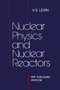 cover of the book Nuclear Physics and Nuclear Reactors