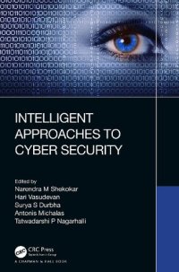 cover of the book Intelligent Approaches to Cyber Security