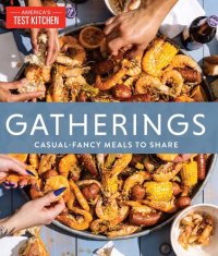 cover of the book Gatherings: Casual-Fancy Meals to Share