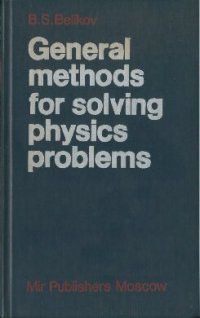 cover of the book General Methods for Solving Physics Problems