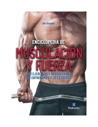 cover of the book ENCICLOPEDIA DE MUSCULACIÓN Y FUERZA