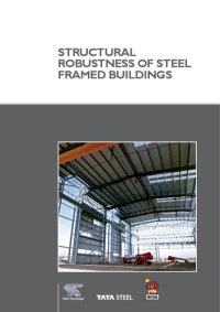 cover of the book P391: Structural Robustness of Steel Framed Buildings