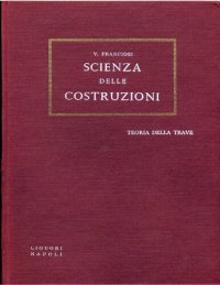 cover of the book Scienza delle costruzioni: Volume II Teoria della trave