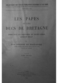 cover of the book Les papes et les ducs de Bretagne : essai sur les rapports sur Saint-Siège avec un État