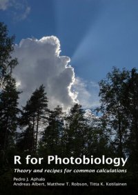 cover of the book R for Photobiology: Theory and recipes for common calculations