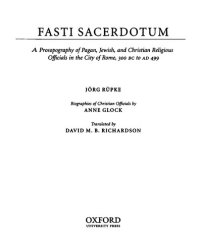 cover of the book Fasti Sacerdotum: A Prosopography of Pagan, Jewish, and Christian Religious Officials in the City of Rome, 300 BC to AD 499