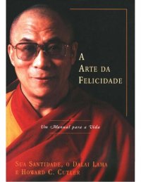 cover of the book A Arte da Felicidade