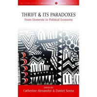 cover of the book Thrift and its paradoxes: from domestic to political economy