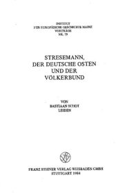 cover of the book Stresemann, der deutsche Osten und der Völkerbund