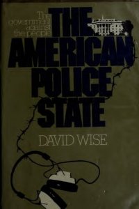 cover of the book The American police state: The government against the people