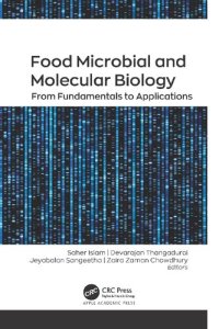 cover of the book Food Microbial and Molecular Biology: From Fundamentals to Applications